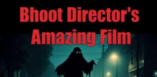bhoot director ki adbhut film horror story in hindi ,